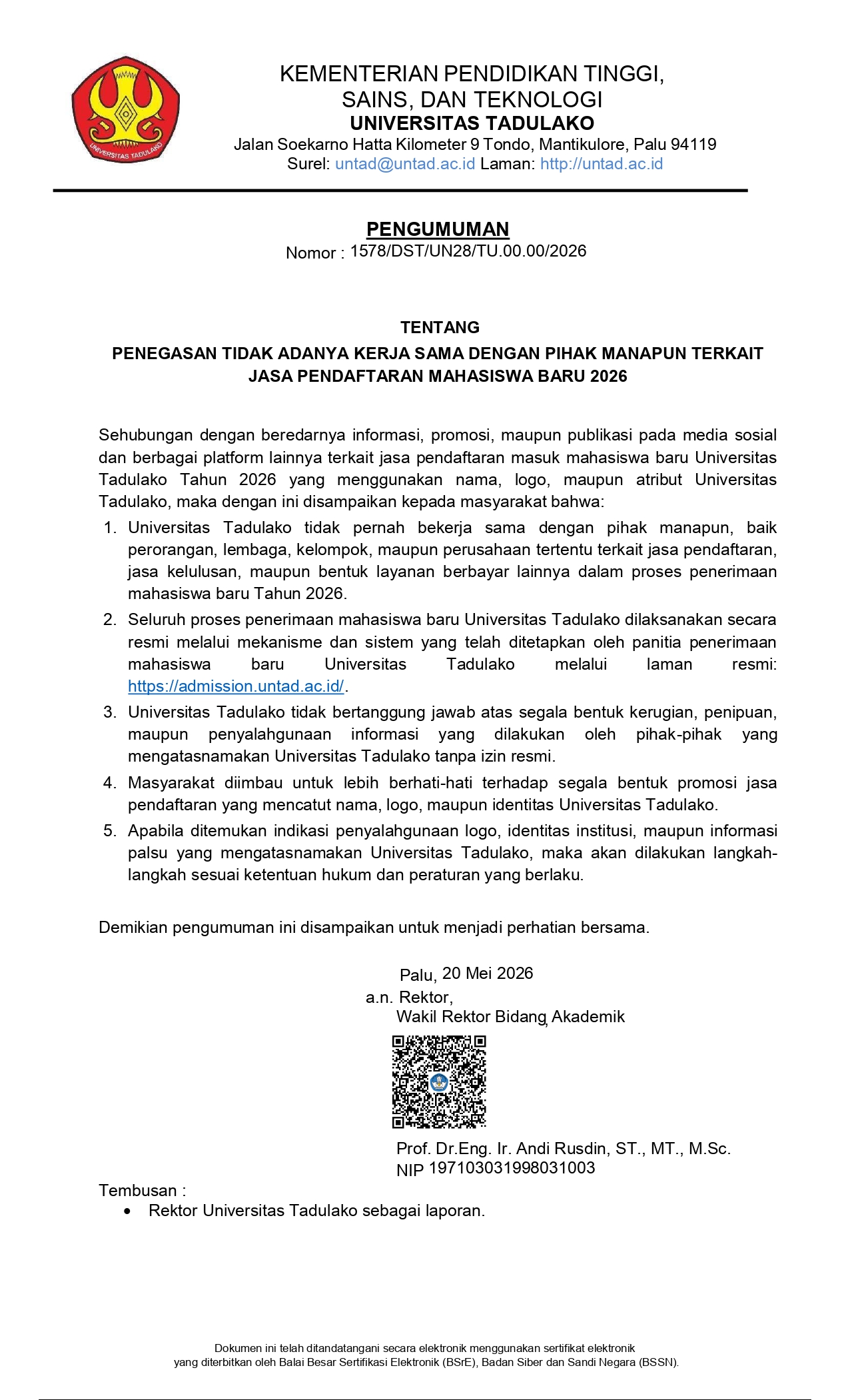PENEGASAN TIDAK ADANYA KERJA SAMA DENGAN PIHAK MANAPUN TERKAITJASA PENDAFTARAN MAHASISWA BARU 2026